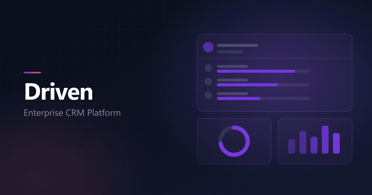 Driven — Enterprise CRM & Performance Management