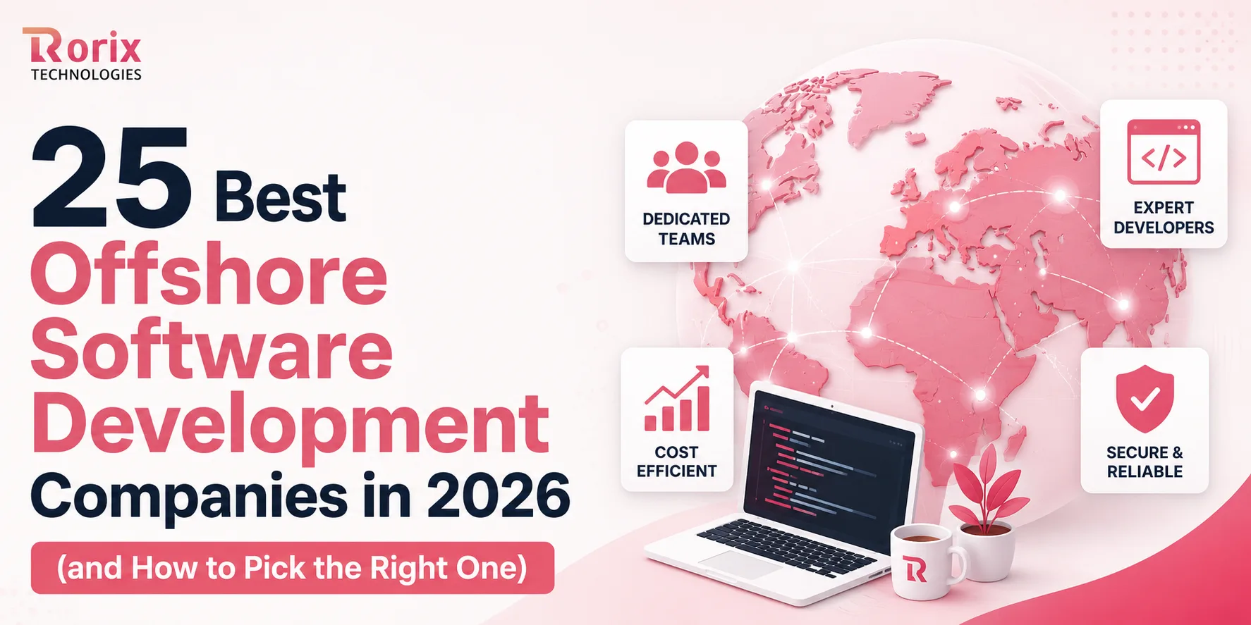 25 Best Offshore Software Development Companies in 2026 (and How to Pick the Right One)