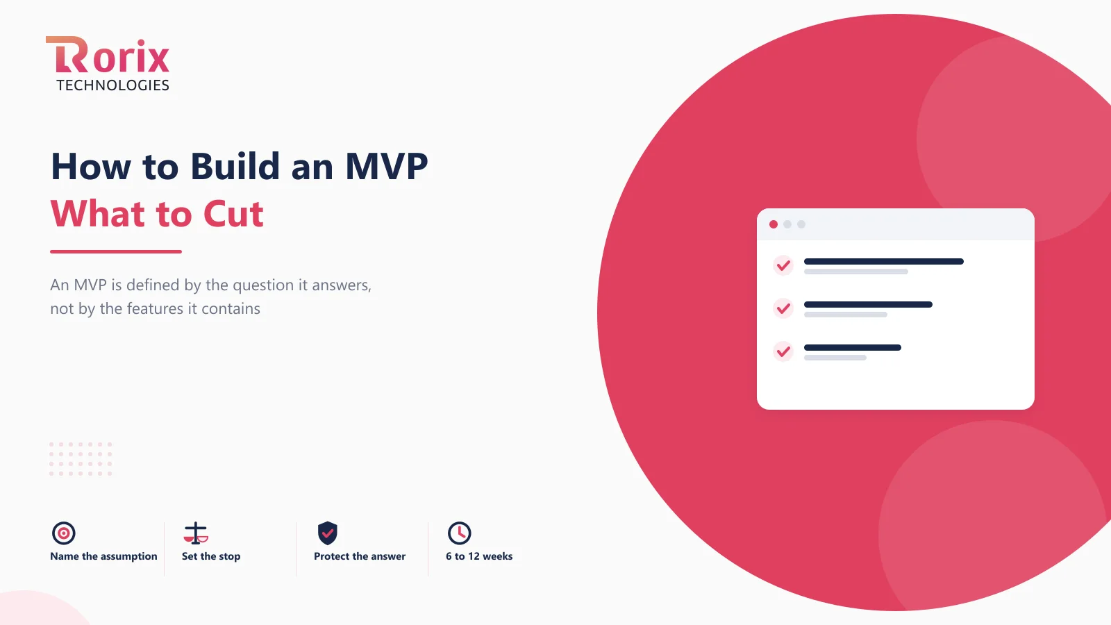 How to Build an MVP: What to Cut, and What You Cannot