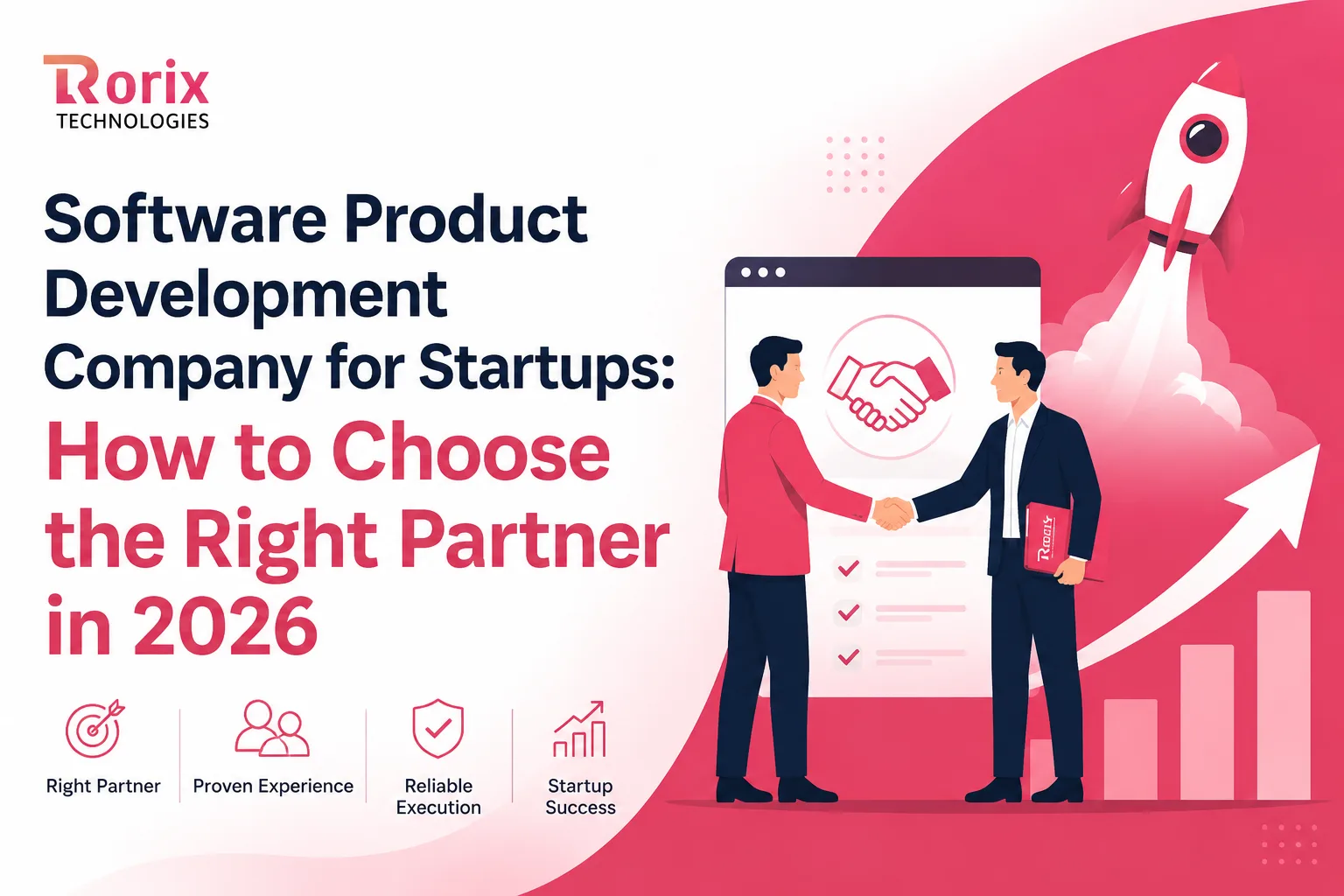 Software Product Development Company for Startups: How to Choose the Right Partner in 2026