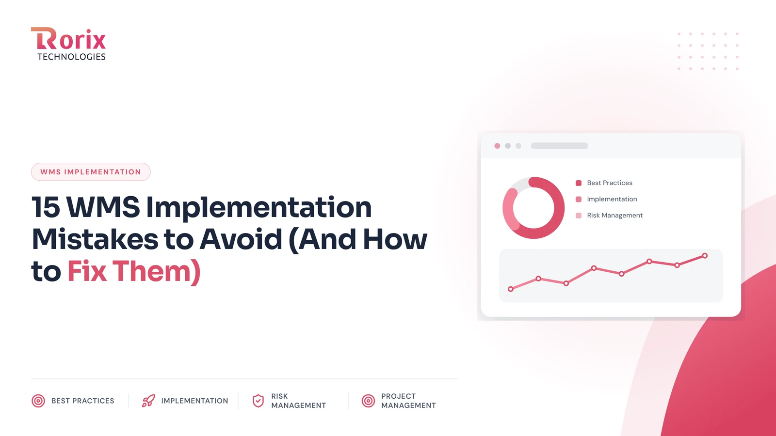 15 WMS Implementation Mistakes to Avoid (And How to Fix Them)